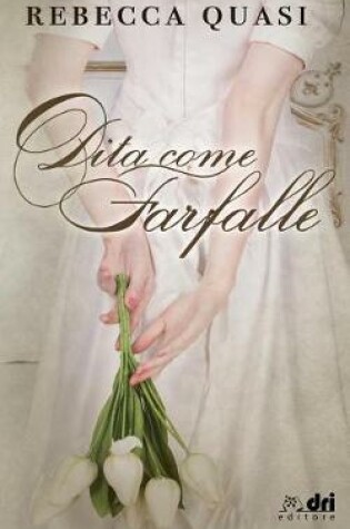 Cover of Dita come Farfalle (DriEditore)