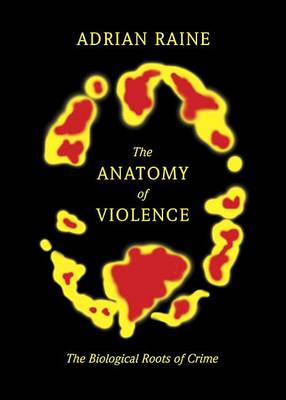 Book cover for The Anatomy of Violence