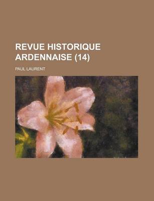 Book cover for Revue Historique Ardennaise (14)