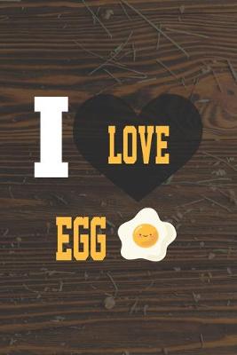 Book cover for I Love Egg