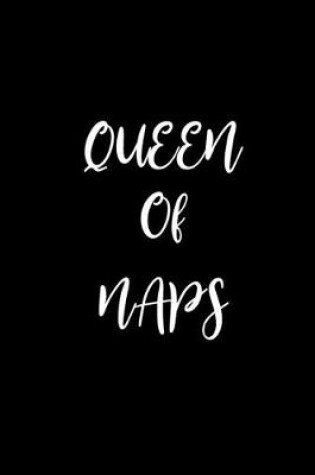 Cover of Queen Of Naps