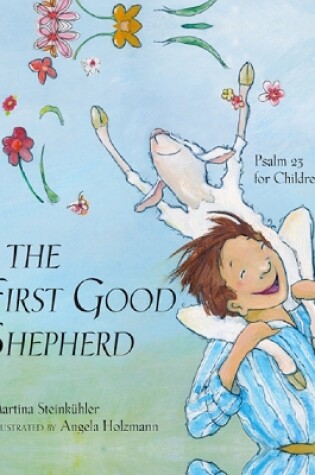 Cover of The First Good Shepherd