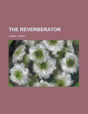 Book cover for The Reverberator