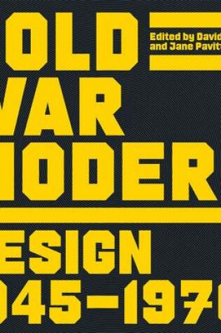 Cover of Cold War Modern: Design 1945-1970