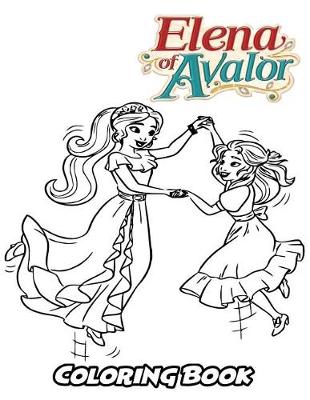 Book cover for Elena of Avalor Coloring Book