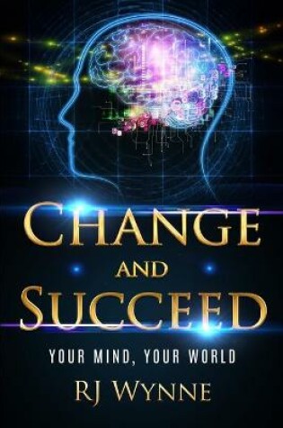 Cover of Change and Succeed