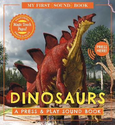 Book cover for Dinosaurs: My First Book of Sounds