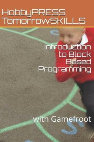 Cover of Introduction to Block Based Programming