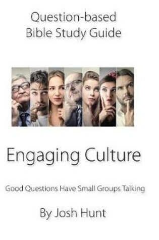 Cover of Question-based Bible Study Guide -- Engaging Culture