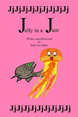 Cover of Jelly in a Jam
