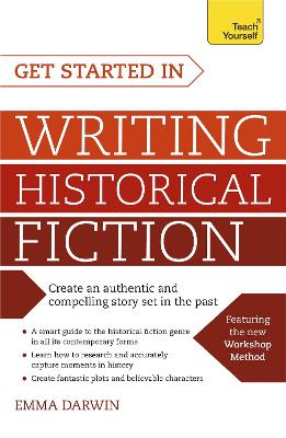 Book cover for Get Started in Writing Historical Fiction
