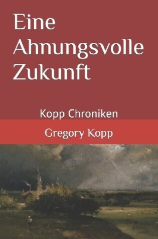 Cover of Eine Ahnungsvolle Zukunft