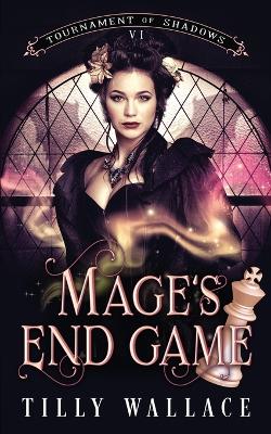 Book cover for Mage's End Game