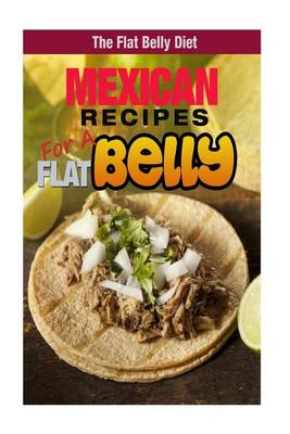 Book cover for Mexican Recipes for a Flat Belly