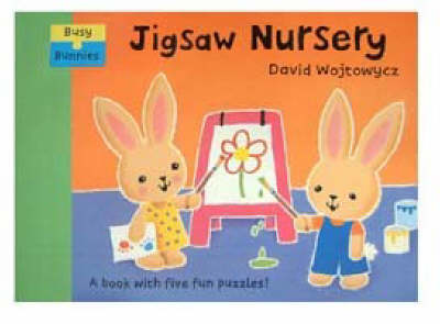 Book cover for Busy Bunnies Jigsaws:Jigsaw Nursery