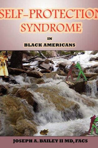 Cover of Self Protection Syndrome in Black Americans