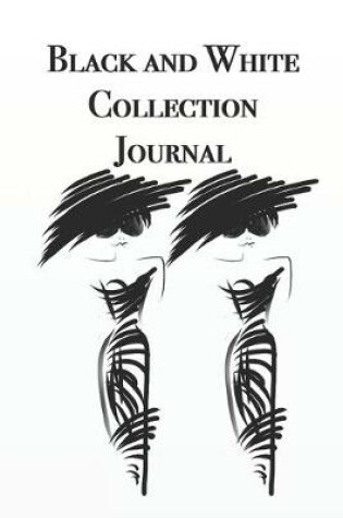 Cover of Black and White Collection Journal