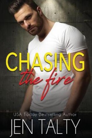 Cover of Chasing the Fire