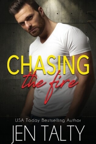 Cover of Chasing the Fire