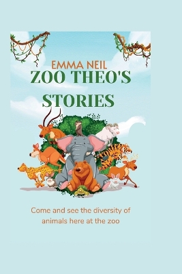 Book cover for Zoo Theo's Stories