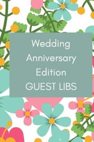 Cover of Wedding Anniversary Edition Guest Libs