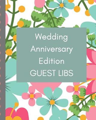 Cover of Wedding Anniversary Edition Guest Libs