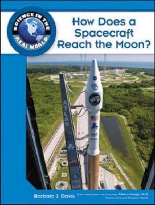 Book cover for How Does a Spacecraft Reach the Moon?