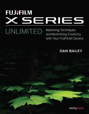 Book cover for Fujifilm X Series Unlimited