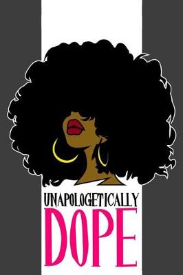 Cover of Unapologetically Dope