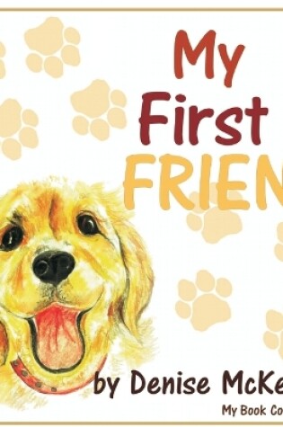 Cover of My First Friend