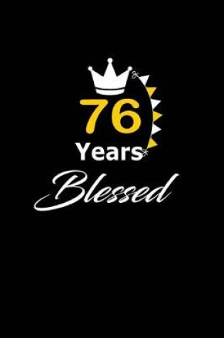 Cover of 76 years Blessed