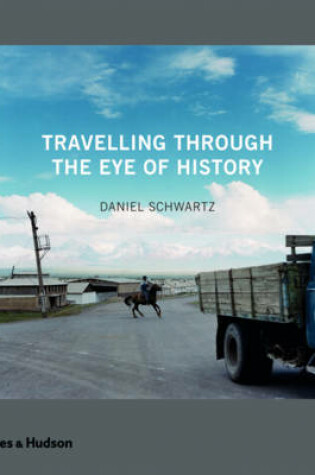 Cover of Travelling through the Eye of History