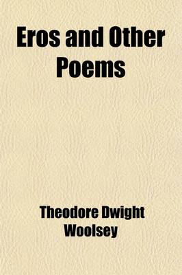 Book cover for Eros and Other Poems