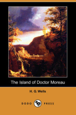 Cover of The Island of Doctor Moreau (Dodo Press)