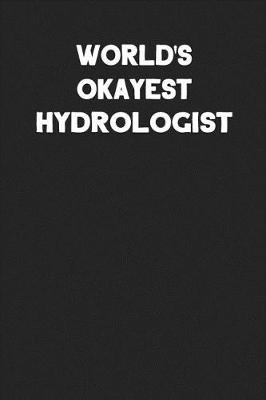 Book cover for World's Okayest Hydrologist