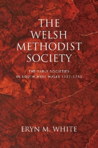 Cover of The Welsh Methodist Society