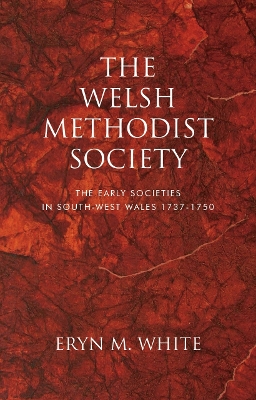 Book cover for The Welsh Methodist Society