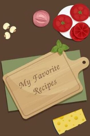 Cover of My Favorite Recipes