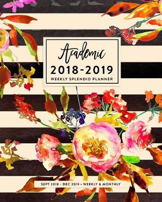 Book cover for 2018-2019 Weekly Splendid Planner
