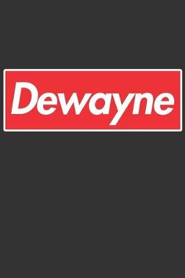 Book cover for Dewayne