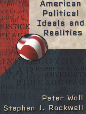 Book cover for American Political Ideals and Realities