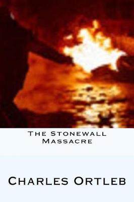 Book cover for The Stonewall Massacre