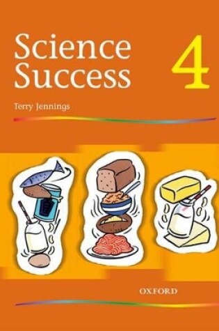 Cover of Science Success: Level 4: Pupils' Book 4