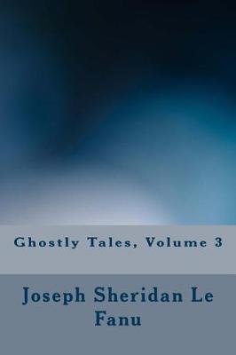 Book cover for Ghostly Tales, Volume 3