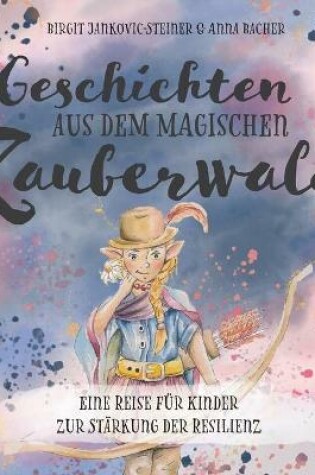 Cover of Geschichten der magischen Zauberwälder