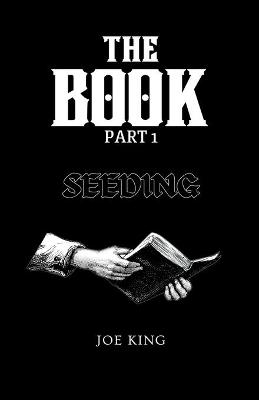 Book cover for The Book. Part 1, Seeding.