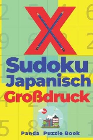 Cover of X Sudoku Japanisch Großdruck