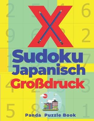 Book cover for X Sudoku Japanisch Großdruck