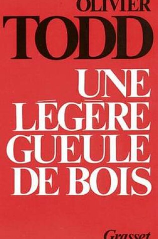 Cover of Une Legere Gueule de Bois