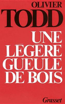 Book cover for Une Legere Gueule de Bois